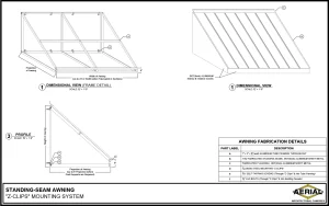 Specifications for a standing-seam awning with dimensional views and fabrication details.